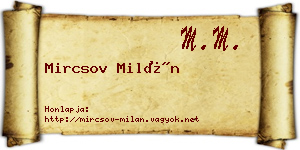 Mircsov Milán névjegykártya